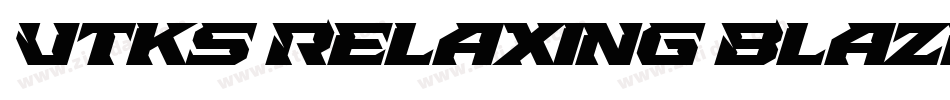 Vtks Relaxing Blaze字体转换